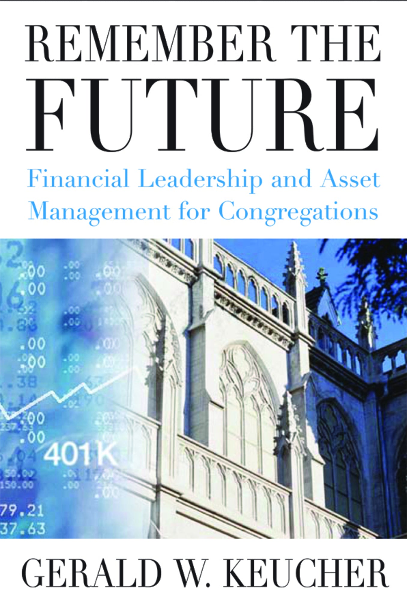 Cover image for Remember the Future ISBN 9780898695182